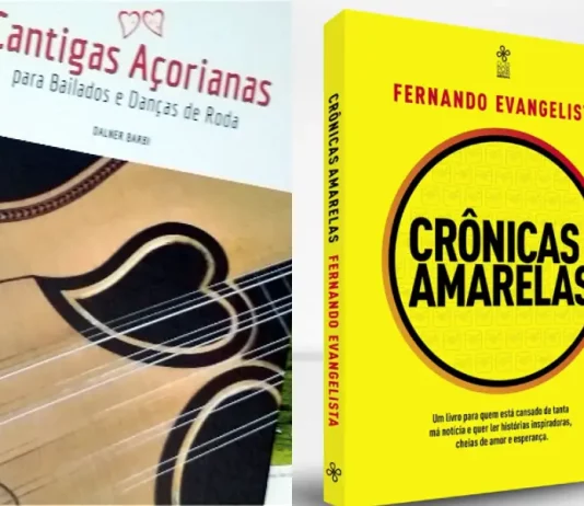 "Cantigas Açorianas para Bailados e Danças de Rodas" e "Crônicas Amarelas" são lançados nessa semana
